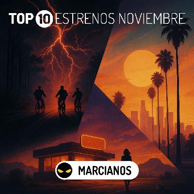 MAR 488. Top Estrenos Noviembre 2025  ️