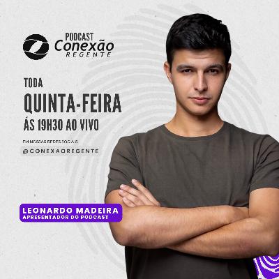 Bem vindo ao Podcast Conexão Regente