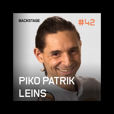 The Art of Street Performance & The Power of Laughter (Piko Patrik Leins) – Backstage #42 The Art of Street Performance & The Power of Laughter (Piko Patrik Leins) – Backstage #42