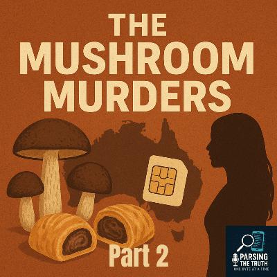 Mushroom Murders Part 2 Mushroom Murders Part 2