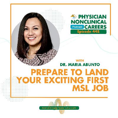 Prepare to Land Your Exciting First MSL Job Prepare to Land Your Exciting First MSL Job