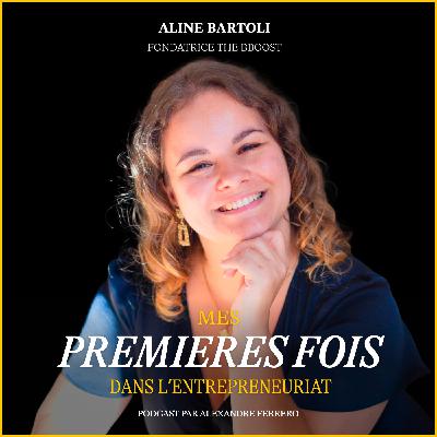 #111 - Comment faire un million d'euros avec son entreprise - Aline Bartoli