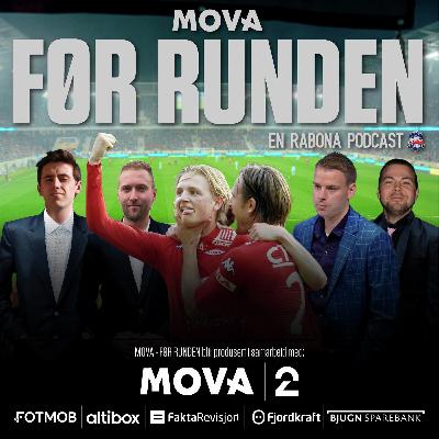 301. MOVA FØR RUNDE 23: Drømmen om Royal League