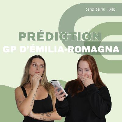 Episode 83 - Prédictions du Grand Prix d'Emilia-Romagna | GRID GIRLS TALK PODCAST Episode 83 - Prédictions du Grand Prix d'Emilia-Romagna | GRID GIRLS TALK PODCAST