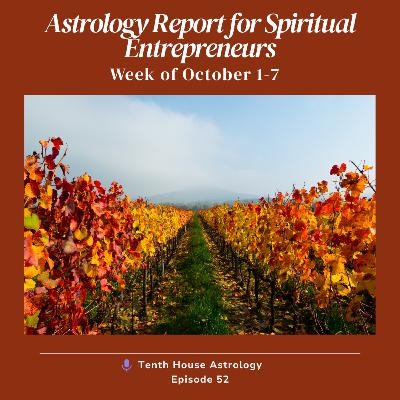 Astrology for Your Business-Week of October 1-7, 2025