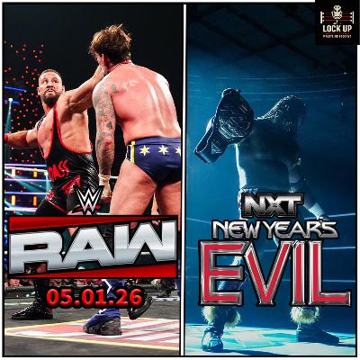פרק 56| סיקור RAW ו-NXT New Year’s Evil | פאנק שרד בקושי? - אובה פמי עוזב את NXT?