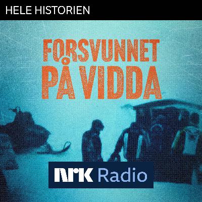 I NRK Radio: Forsvunnet på vidda