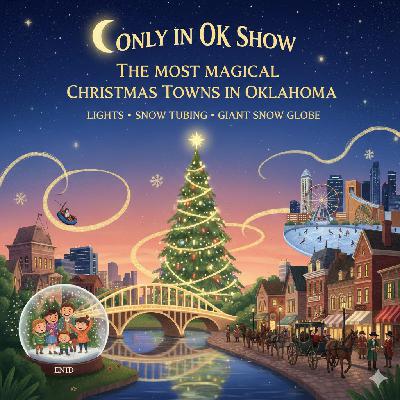 The Most Magical Christmas Towns in Oklahoma: Lights, Ice Skating & The Giant Snow Globe The Most Magical Christmas Towns in Oklahoma: Lights, Ice Skating & The Giant Snow Globe