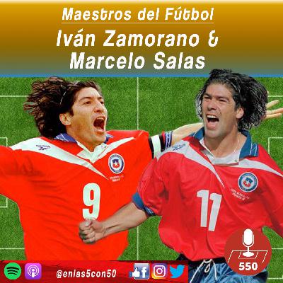 Maestros del Fútbol - Marcelo Salas e Ivan Zamorano Maestros del Fútbol - Marcelo Salas e Ivan Zamorano
