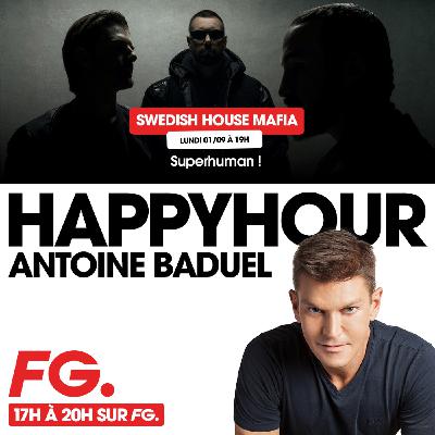 HAPPY HOUR FG AVEC ANTOINE BADUEL. L'INTERVIEW : SWEDISH HOUSE MAFIA
