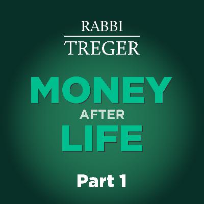Money after Life | Part 1: Working for your children
