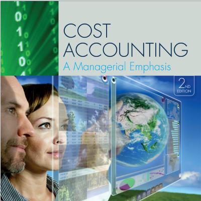 Cost Accounting Managerial Emphasis