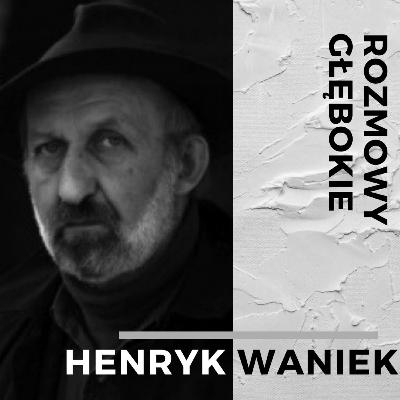 Jak czytać krajobraz i przewidywać przyszłość? Czule o rozmowie z Henrykiem Wańkiem #15