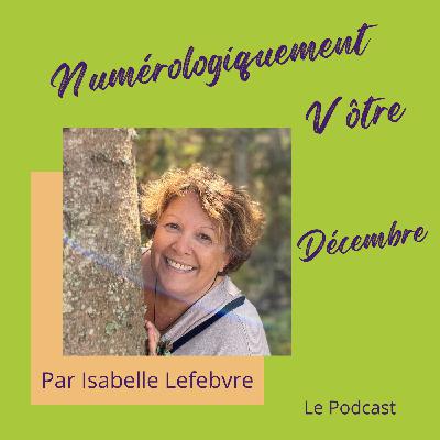 Numérologie 2025, les ambiances de décembre Numérologie 2025, les ambiances de décembre