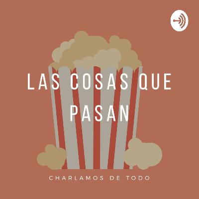 Las Cosas Que Pasan (Trailer)