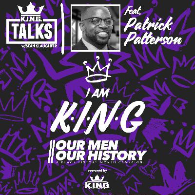 I AM K.I.N.G. -  Patrick Patterson