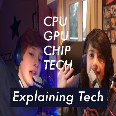 Explaining tech #03
