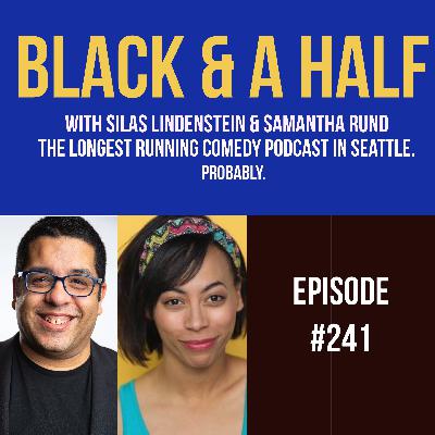 S4 Ep241: Episode #241 - College, Compliments, and Corn Syrup