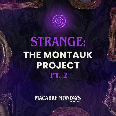 The Montauk Project: Secret Government Experiments at Camp Hero / Pt. 2