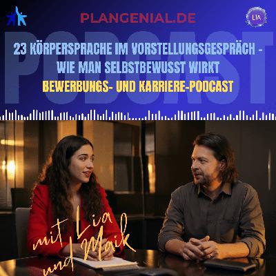 23 Körpersprache im Vorstellungsgespräch – wie man selbstbewusst wirkt und welche Signale man sendet