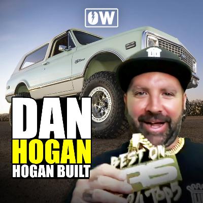 Dan Hogan of Hogan Built