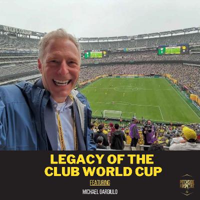 Legacy of the Club World Cup ft. Michael Gargiulo | S3 Ep 2 Legacy of the Club World Cup ft. Michael Gargiulo | S3 Ep 2