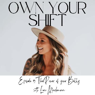 Episode 11: The Power of your Belly with Loni Markman