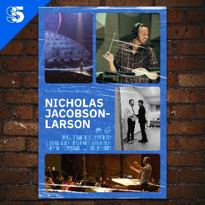 #95 - Nicholas Jacobson-Larson - Musician, screenwriter, Michael Buble’s musical director, has collaborated with Paul McCartney, Jon Batiste, Jason Derulo, and many more.