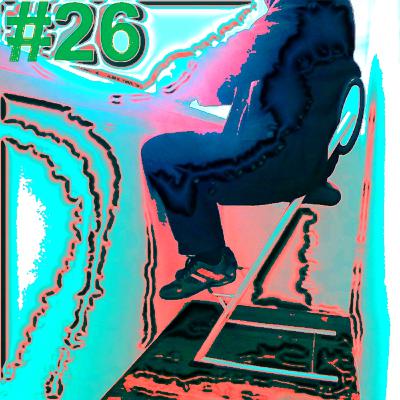 #26 Die hinichen Fuaßrosta