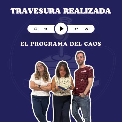 TR 10x11: El programa del CAOS
