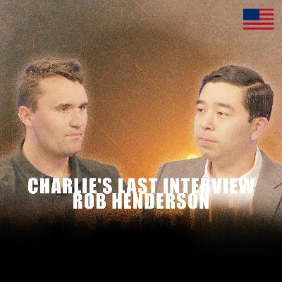 Charlie's Last Long-Form Interview: Luxury Beliefs with Rob Henderson Charlie's Last Long-Form Interview: Luxury Beliefs with Rob Henderson