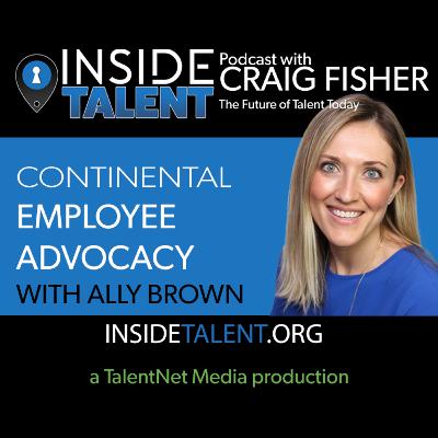 Ally Brown Talks Employee Advocacy on Inside Talent with Craig Fisher