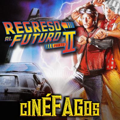 REGRESO AL FUTURO II (1989) ⏮️⌛⏭️ | Robert Zemeckis • Fin de Temporada