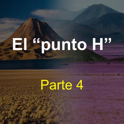 El Punto H (parte 4)
