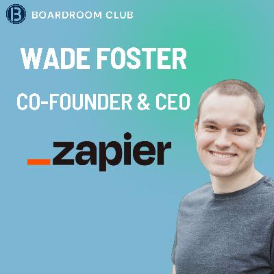 Zapier CEO: Agents, PLG and Fully remote | Builders Series