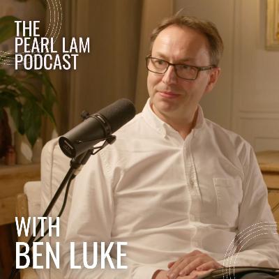 The Pearl Lam Podcast | With Ben Luke