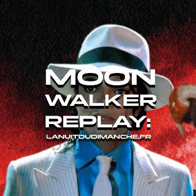 Moonwalker, de Michael Jackson Moonwalker, de Michael Jackson