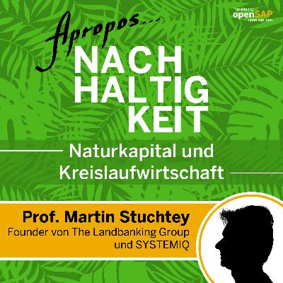 S02 - Folge 09: Naturkapital und Kreislaufwirtschaft