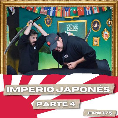 Imperio Japones P.4 - Historia para Tontos Podcast - Ep#176 Imperio Japones P.4 - Historia para Tontos Podcast - Ep#176