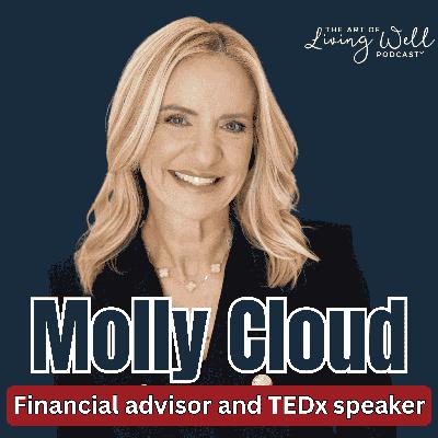 E291: What Keeps Women Silent About Money and How to Build Confidence to Speak Up with Molly Cloud E291: What Keeps Women Silent About Money and How to Build Confidence to Speak Up with Molly Cloud