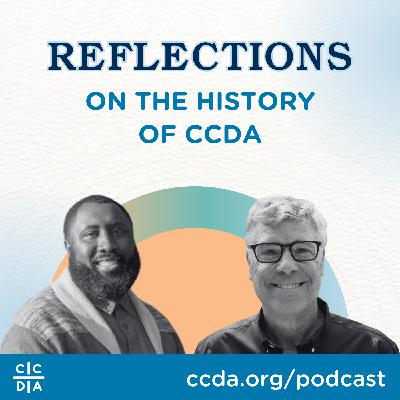 Reflections on the History of CCDA Reflections on the History of CCDA