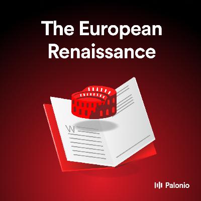 The European Renaissance: Art, Science, and Exploration