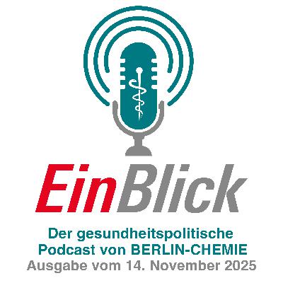 🎙#EinBlick u.a. 🔍#Hecken-Kritik 📊#Kassenbeiträge 👩‍⚕️#Pflegereform 💊#Pharmagipfel 🌍#EU-Gesundheitspolitik 📊#Mind