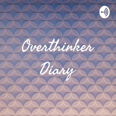 Overthinker Diary "hallo"