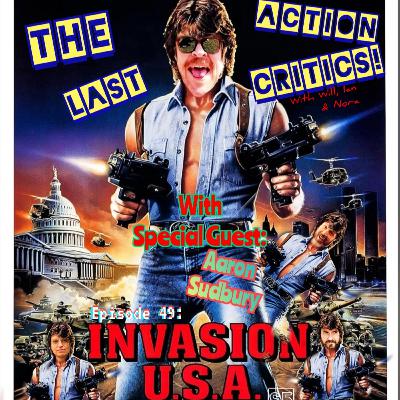 Episode 49- [S5]- Invasion U.S.A. (1985)