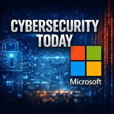 Exploited Microsoft Vulnerabilities, Phishing Tactics & Romance Scams: Cybersecurity Today Exploited Microsoft Vulnerabilities, Phishing Tactics & Romance Scams: Cybersecurity Today