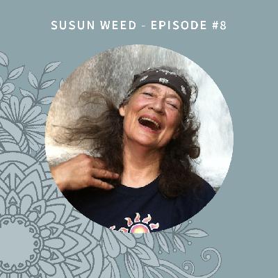 Season 2 | Episode 8: Susun Weed