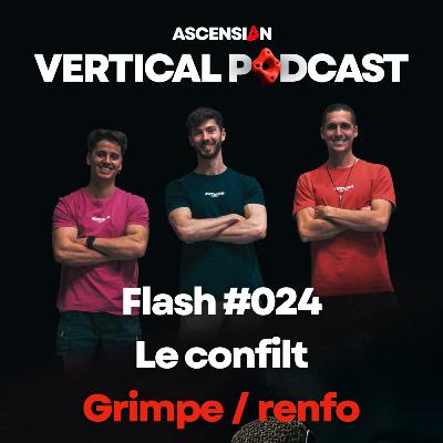 Le conflit grimpe renfo Podcast Flash #024