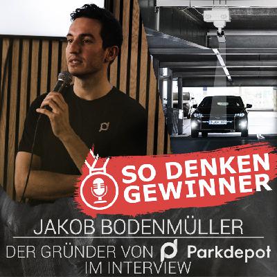 #226 Jetzt wird auch Parken digital - Interview mit Jakob Bodenmüller von Parkdepot (Teil 2)