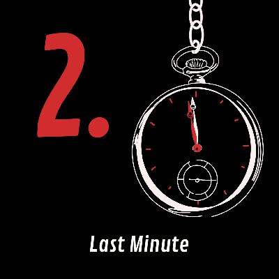 Folge 2: Last Minute Folge 2: Last Minute